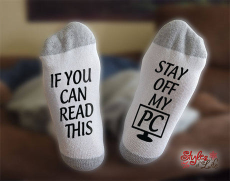 Stay Off My PC Socks, Computer Geek Socks, Gift For Geeks, If You Can Read This Socks