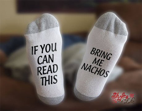 Bring Me Nachos Socks, If You Can Read This, Gift For Him, Gift For Husband, Anniversary Gift, Gift For Her, Gift For Wife