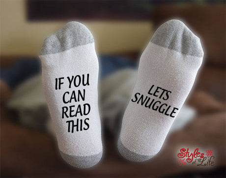 Lets Snuggle Socks, If You Can Read This, Snuggle Socks, Cuddle Socks, Lover Socks Gift For Her, Gift For Him