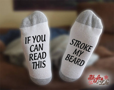 Stroke My Beard Socks, If You Can Read This, Gift For Him, Gift For Boyfriend, Gift For Husband