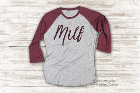 Milf Shirt, Mother I'd Like To F, Cute T Shirt, Raglan Tee, Burgandy Shirt