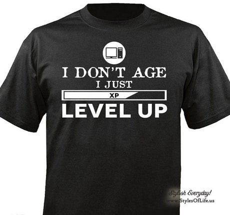 Gaming Geek Shirt T-shirt Funny Gift I Don't Age I Just Level Up