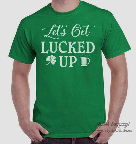 Men's St. Patricks Day Shirt, Lets Get Lucked Up, Irish Shirt, Shamrock, Green Shirt, Irish Tee, Funny