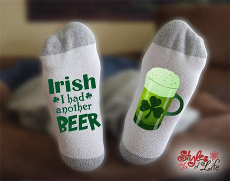 St. Patrick's Day Socks, Irish I Had Anther Beer, Green Socks, Irish Socks For Men and Women, Bring Me Another Beer