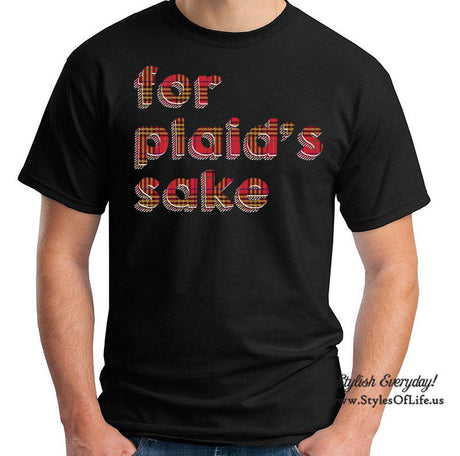 For Plaid's Sake Shirt, Plaid Shirt Pattern, Funny Plaid Shirt, Gun Shirt, Plaid tshirt, Funny T-shirt Gift