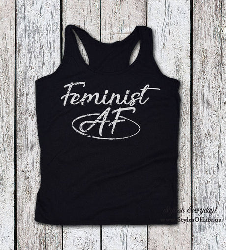Women's Tank Top, Feminist AF Shirt, Feminist Tank Top, Gift For Her, Feminist As F Shirt, Feminist Shirt