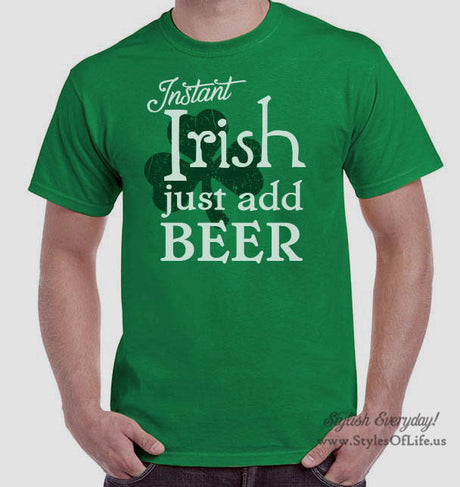 Men's St. Patricks Day Shirt, Instant Irish Just Add Beer, Irish Shirt, Shamrock, Green Shirt, Irish Tee, Funny