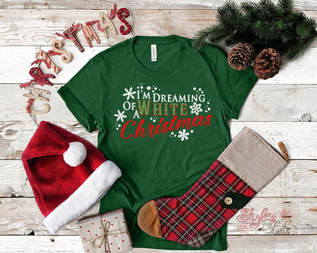 I'm Dreaming Of A White Christmas, Womens Christmas Shirt, Ladies, Shirt, Bella Canvas, Christmas Party