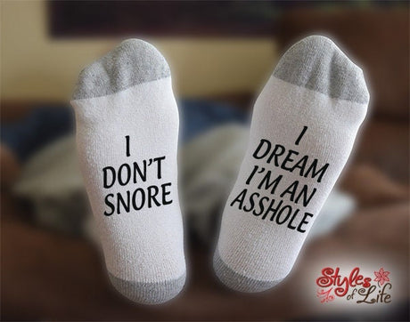 I Don't Snore I Dream I'm An Asshole, Gift For Him, Fathers Day Gift, Funny Socks