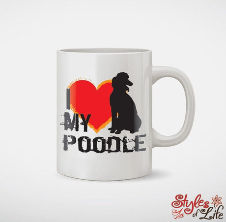 I Love My Poodle Dog Coffee Mug