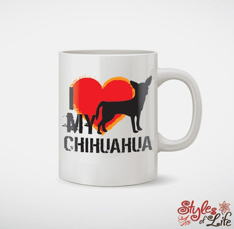 I Love My Chihuahua Dog Coffee Mug