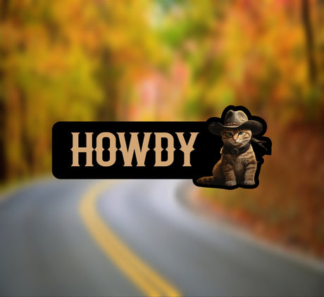 Howdy Cute Cat Bumper Sticker Cowboy Kitty Vinyl Car Decal Laminated