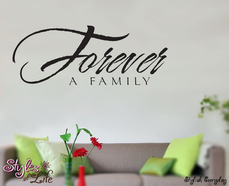 Forever a Family Wall Decor Wall Words Decal