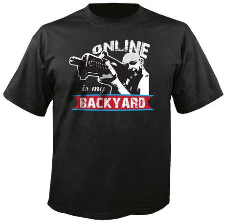 Gaming Shirt, Online Is My Backyard, First Person Shooter, Gun Shirt, Playstation, Nintendo, PC, Xbox